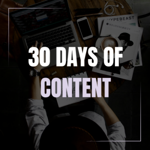 30 Days of Social Media Content